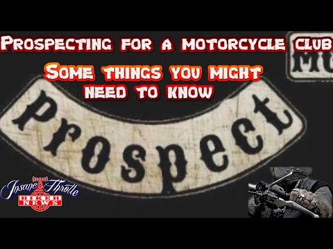 Prospecting for a motorcycle club - Some of the stuff you will need to know