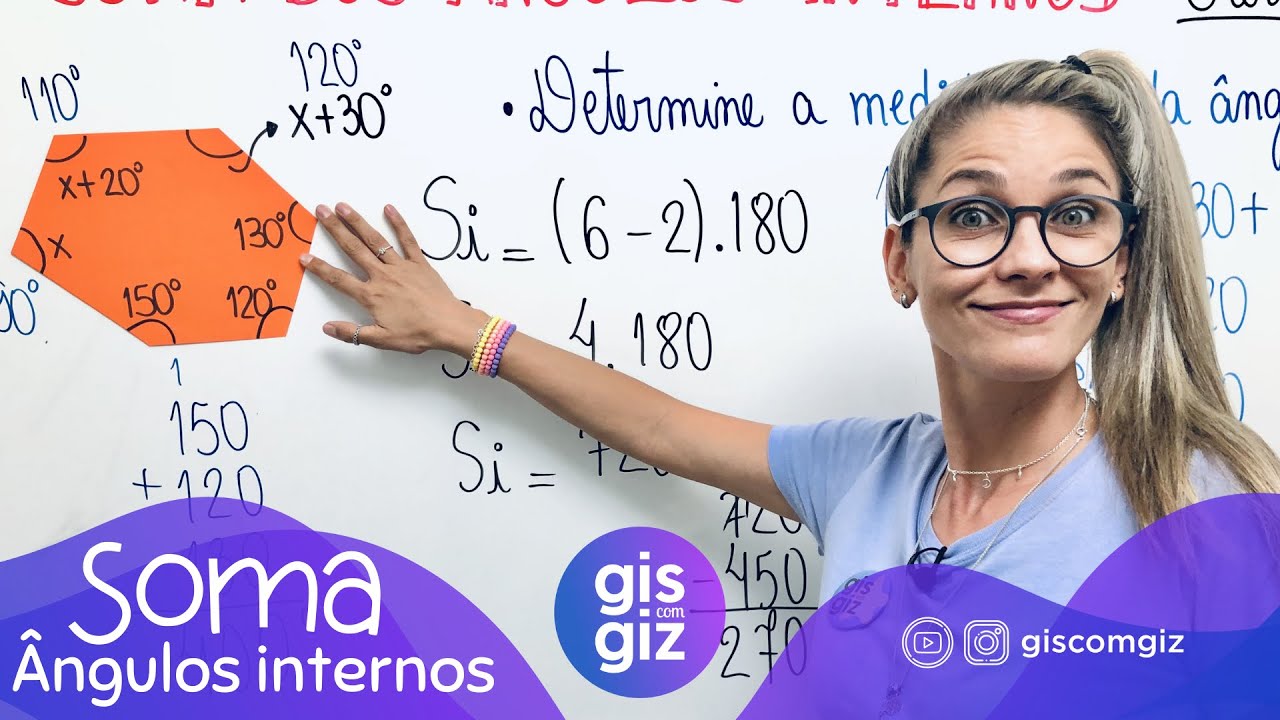 SOMA DOS ÂNGULOS INTERNOS DE UM POLÍGONO CONVEXO - EXERCÍCIOS \Prof. Gis/ #9
