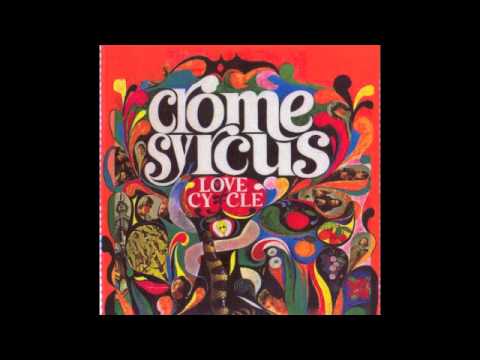 The Crome Syrcus - You made a change in me - 1968