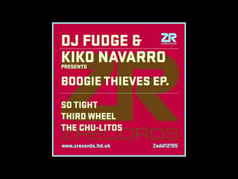 DJ Fudge & Kiko Navarro - Boogie Thieves EP