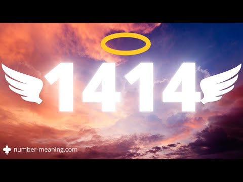 ANGEL NUMBER 1414 : Meaning
