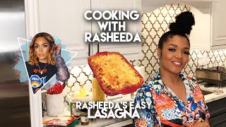 Cooking with Rasheeda! Easy Lasagna!