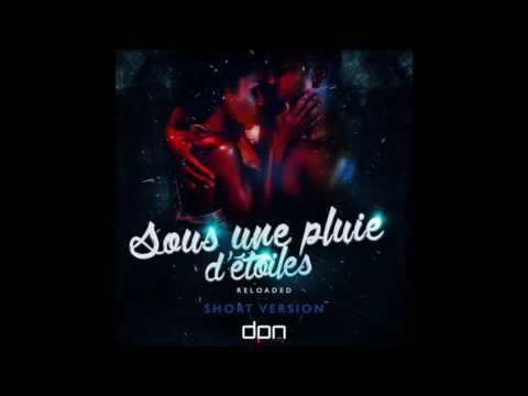 Reloaded SV Prod DPM - Sous Une Pluie D'étoiles [Komp@ Gouy@d]