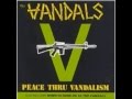 Vandals - I Want To Be A Cowboy