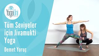 Her Seviyeye Uygun Jivamukti Yoga - Demet Yoruç