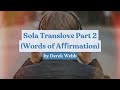 Sola Translove Part 2 (Words of Affirmation) (by Derek Webb) - Lyric Video