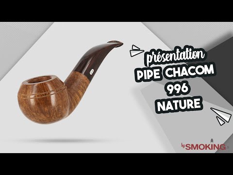 [PRESENTATION] Pipe Chacom 996 Nature
