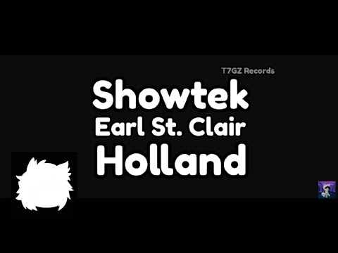 Showtek, Earl St. Clair - Holland (Extended Mix) (Audio)