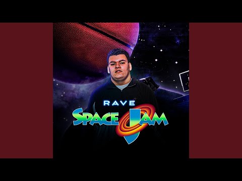 Rave Space Jam