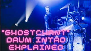 Poison The Well&#39;s Ghostchant snare and kick drum intro explained.