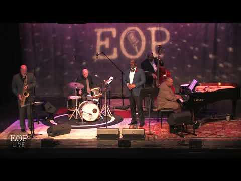 The Jazz Legacy Project "Nature Boy" (eden ahbez / Nat King Cole) [live] @ Eddie Owen Presents