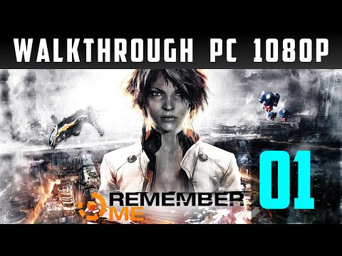 Remember Me gameplay Walkthrough part 1 [ PC ][ PL ]