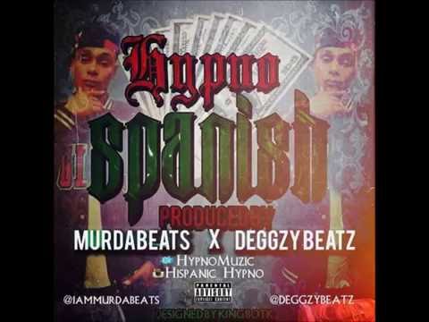 Hypno Carlito - Spanish Prod.By MurdaBeats x Deggzy Beatz