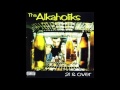 Tha Alkaholiks - Mary Jane - 21 & Over