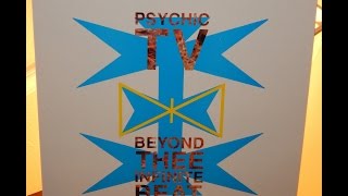 Psychic TV - Beyond Thee Infinite Beat - FULL ALBUM