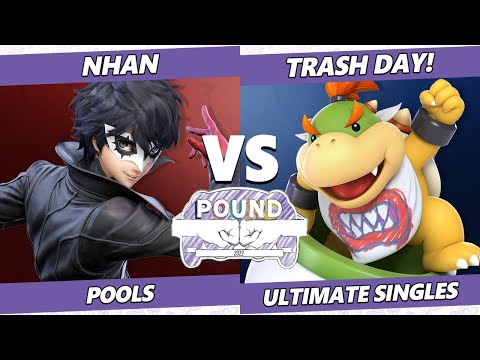 Pound 2022 - Nhan (Joker) Vs. Trash Day! (Bowser Jr) SSBU Smash Ultimate Tournament