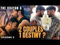 Two Couples One Destiny The Visitor 5 Episode 3 Indian BL Series