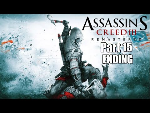 Assassins Creed III Remastered Walkthrough Part 15 (Nintendo Switch) Ending