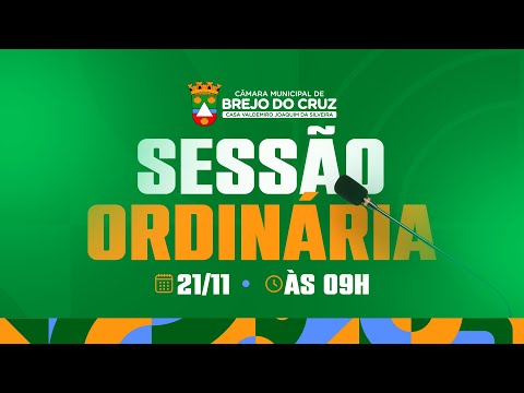 Sessão Ordinária | Câmara Brejo do Cruz-PB - 21.11.2025