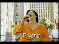 KD Lang  "2000" "Today Concert Series"