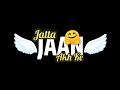 Jaan Nimrat Khaira New Song WhatsApp Lyrics Status Black Background Jaan Kad Lena Jatta Jaan Akhke