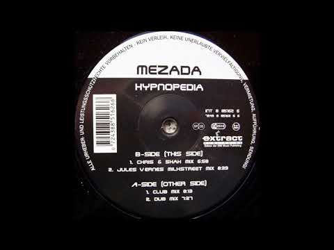 Mezada - Hypnopedia (Club Mix) 1998