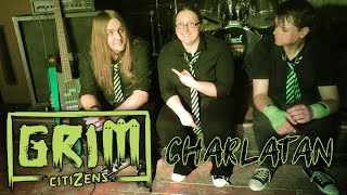 Grim Citizens - Charlatan - Official Music Video