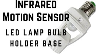 Infrared Motion Sensor Detector Lamp Bulb Holder LED Light Bulb Stand Base Socket E27