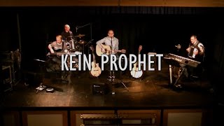 Christoph Birken & Begleiter - Kein Prophet