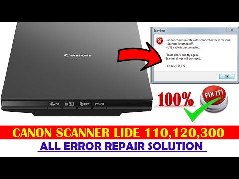How To Repair Canon Scanner Lide 110, 120, 300 Error | Step-Wise Full Video In Nepali