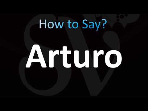 How to Pronounce Arturo (Correctly!)