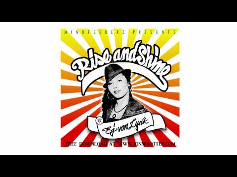 Mindfeederz feat. EJ von Lyrik - Rise and Shine/ Jonni Botten - Hip Hop Rap Berlin South Africa