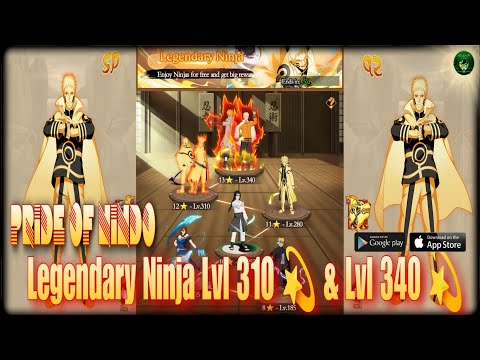 Pride Of Nindo Legendary Ninja(08/05/23) Lvl 310 & Lvl 340 Ninjutsu Bigbang Naruto RPG - android/iOS