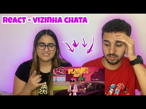React - Vizinha Chata || Menor MC feat. DJ Matt-D ( Satélite Funk )