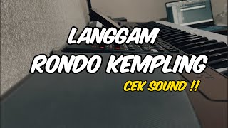Download lagu LANGGAM RONDO KEMPLING || KALEM GLERR !! CEK SOUND mp3