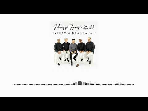 🔴 Setanggi Syurga 2020 - INTEAM & KHAI BAHAR (Official Audio)