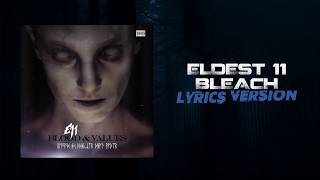 Eldest 11 - Bleach (Lyrics  Version)