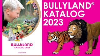 Bullyland ® Katalog / Catalog / Catalogue * 2023 * alle Neuheiten / all News * Bullyworld ®