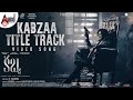 Kabzaa Title Track 4K Telugu Upendra Sudeepa Shriya Saran R Chandru Ravi Basrur