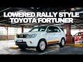 LOWERED RALLY STYLE TOYOTA FORTUNER 2010