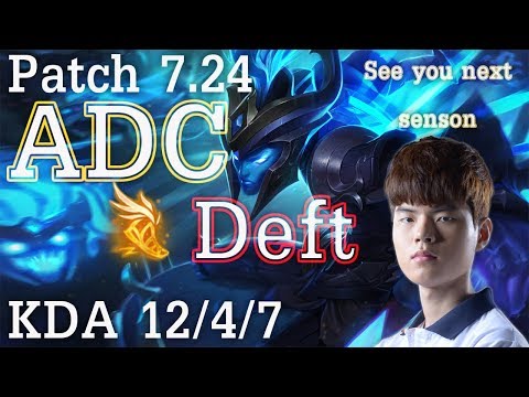 KT Deft Kalista Vs MF Patch 7.24  KDA 12/4/7