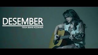 Desember - Efek Rumah Kaca (Cover By Tissa Biani)