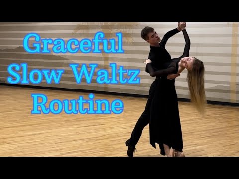 Graceful Slow Waltz Routine | Intermediate Level | Figure Names and Timing