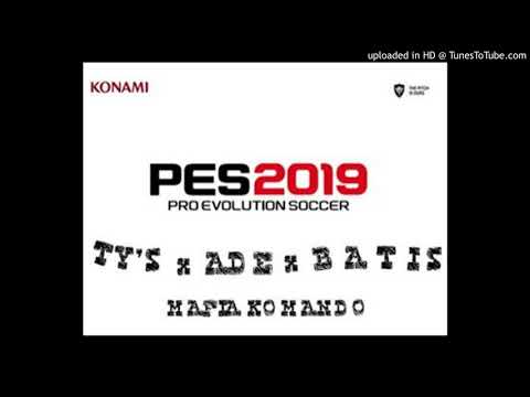 TY'S X ADE X B A T I S // PES KOMANDO (rec by FANTOME)