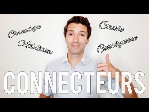 Les connecteurs du discours en français | B1 B2 Première partie