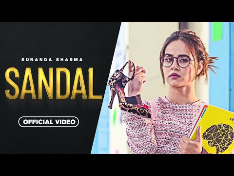 SANDAL - Sunanda Sharma | Sukh-E - Jaani | New Punjabi Song 2023 | Punjabi Song