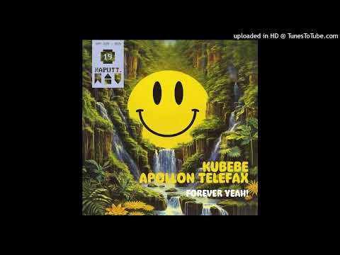 Kubebe & Apollon Telefax - Forever Yeah! (Romain FX’s Dirty Remix)  [Kaputt]