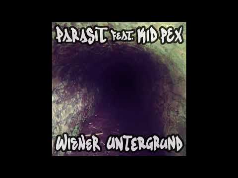 Parasit - Wiener Untergrund feat. Kid Pex