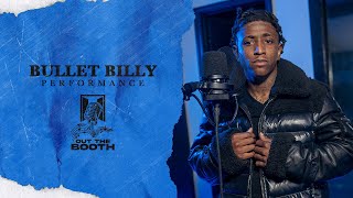 Bullet Billy - Take Away Out The Booth Performance