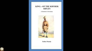 King-of the Khyber Rifles. A Romance of Adventure